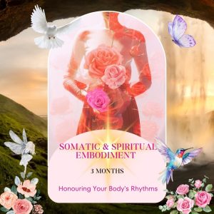 Spiritual & Somatic Embodiment Mentorship Program