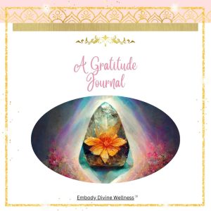 A Gratitude Journal