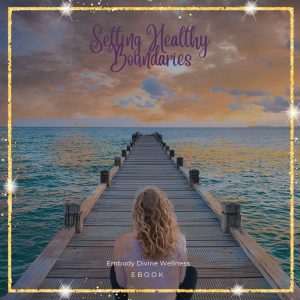 Setting Healthy Boundaries