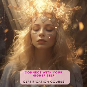 Connect With Your Higher Self